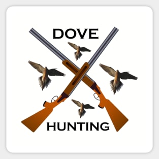 DOVE HUNTING Sticker